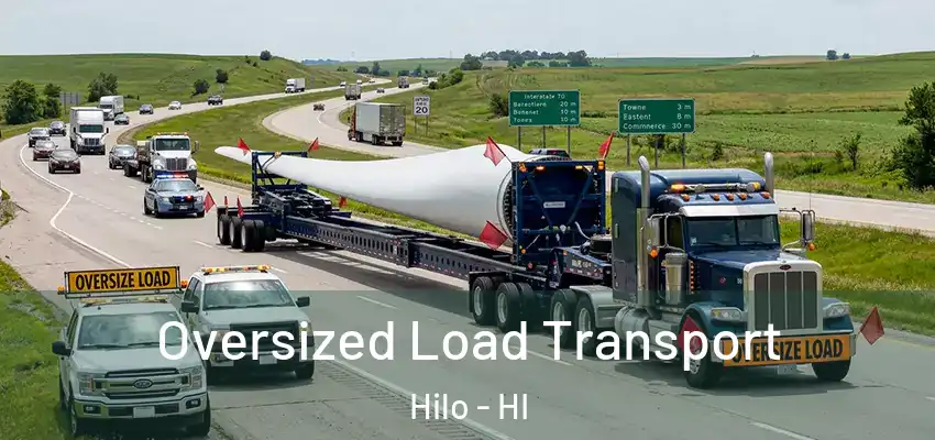  Oversized Load Transport Hilo - HI